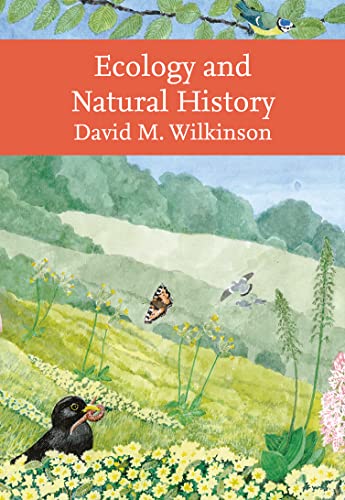 Ecology and Natural History (Collins New Naturalist Library) von William Collins